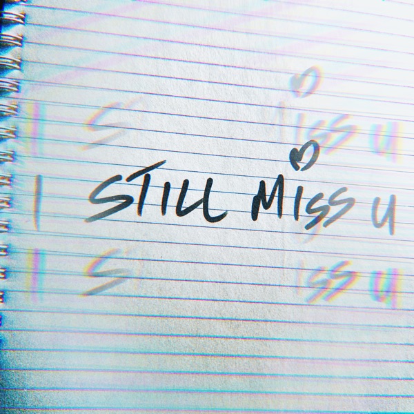 Rowlene I Still Miss You