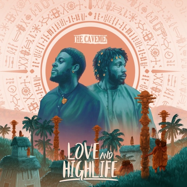 The Cavemen Love and Highlife