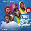 DJ Maff 2021 Most Wanted Mixtape