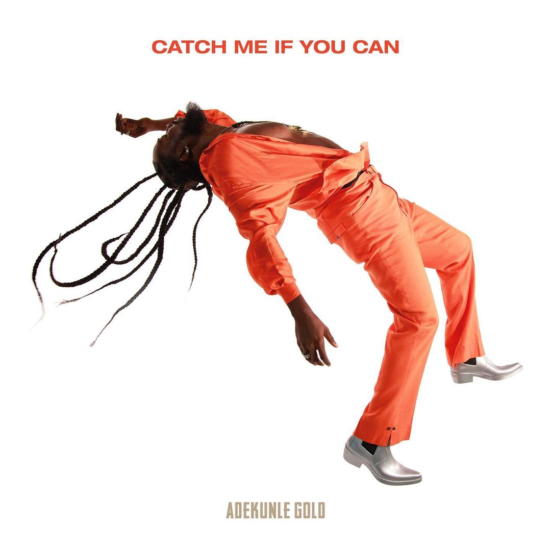 Adekunle Gold Unveils Tracklist for New Album'Catch Me If You Can'