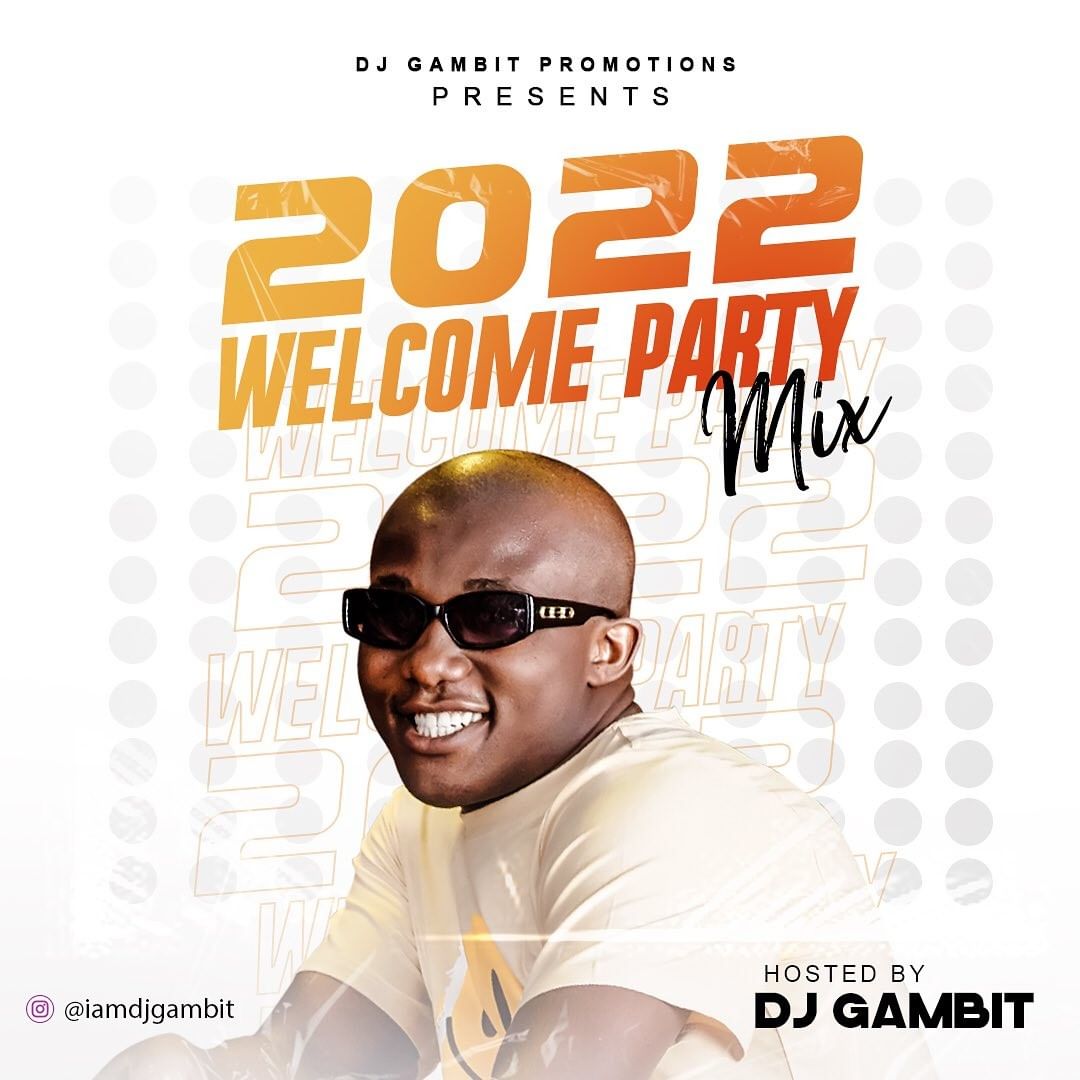 DJ Gambit 2022 Welcome Party Mixtape