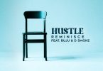 Reminisce Hustle