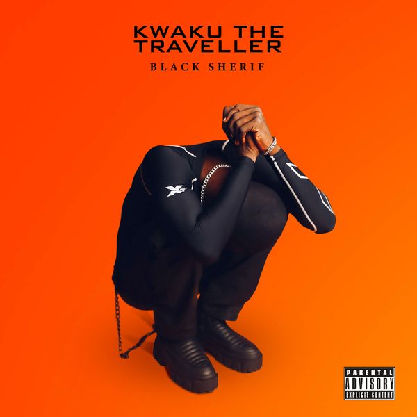 Black Sherif Kwaku the Traveller