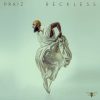 Praiz Reckless Album