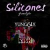 Yung6ix Silicones Freestyle