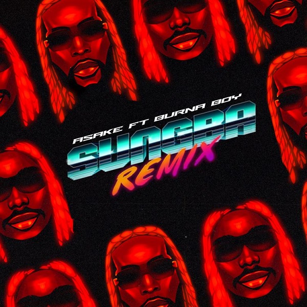 Asake Sungba Remix Lyrics