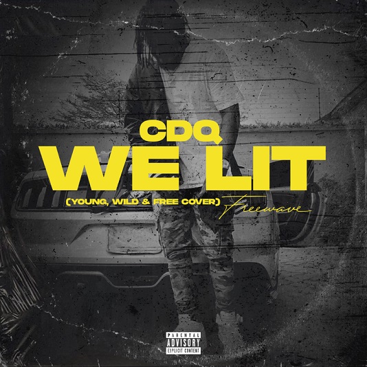 CDQ We Lit