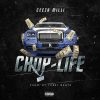 Ceeza Milli Chop Life