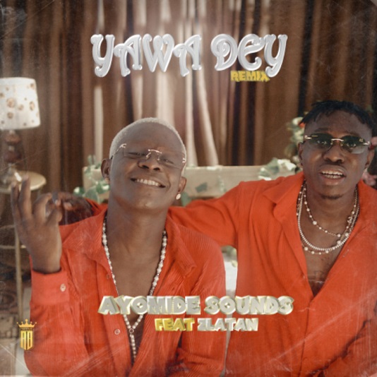 Ayomide Sounds Yawa Dey Remix
