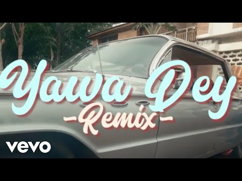 Ayomide Sounds Yawa Dey Remix Video