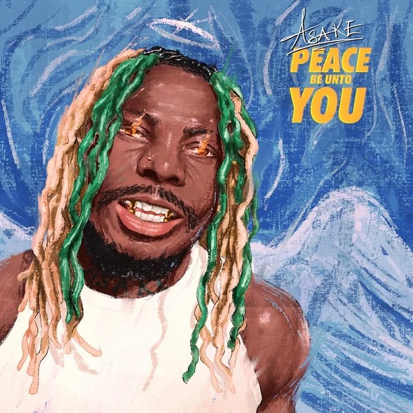 Asake – Peace Be Unto You (PBUY) [Lyrics]