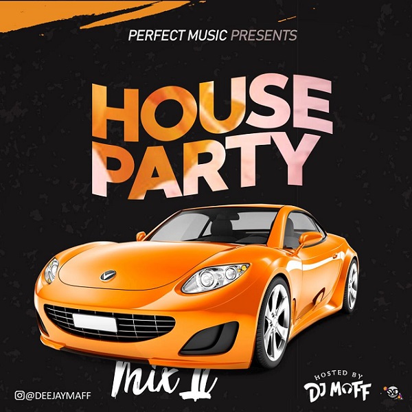 DJ Maff House Party Mixtape