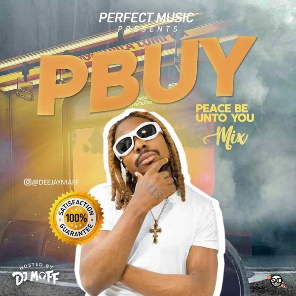DJ Maff Peace Be Unto You Mix