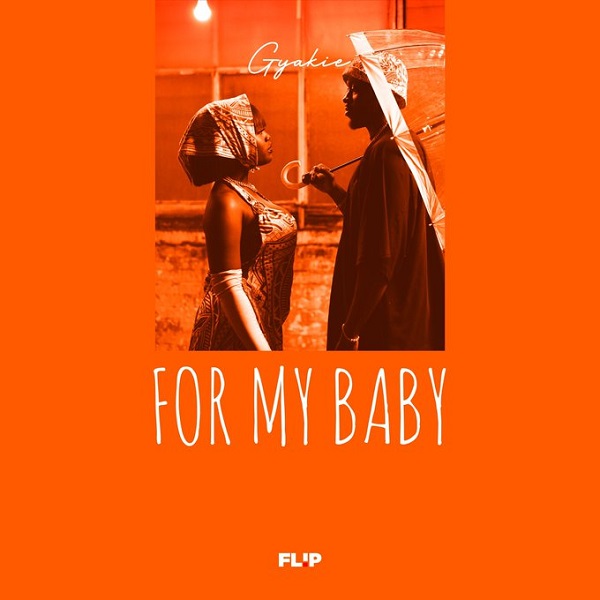 Gyakie FOR MY BABY