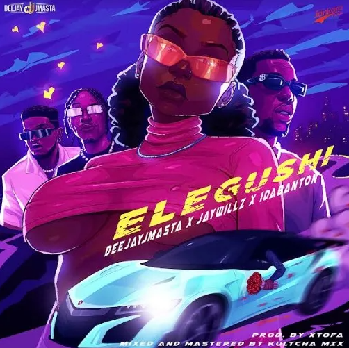 Deejay J Masta – Elegushi Ft. Jaywillz & 1Da Banton