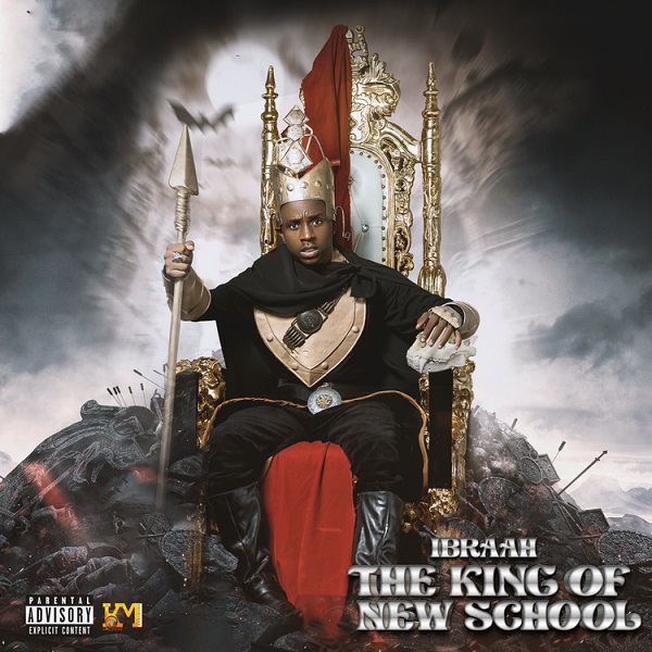 Ibraah The King Of New School Album