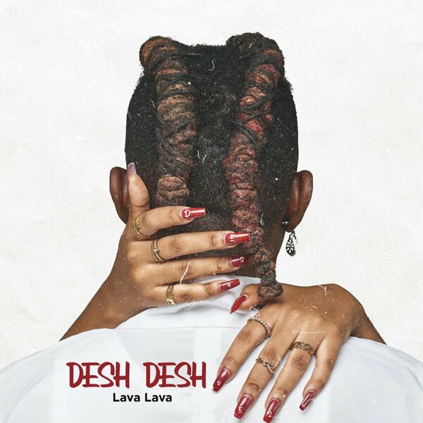 Lava Lava Desh Desh