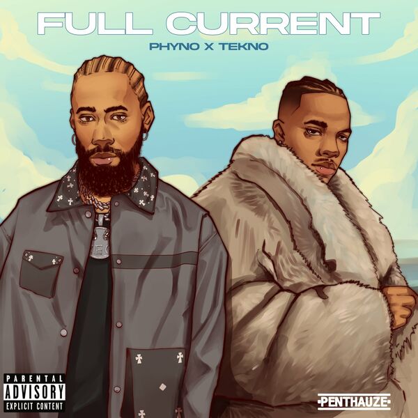 Phyno Full Current (That's My Baby)
