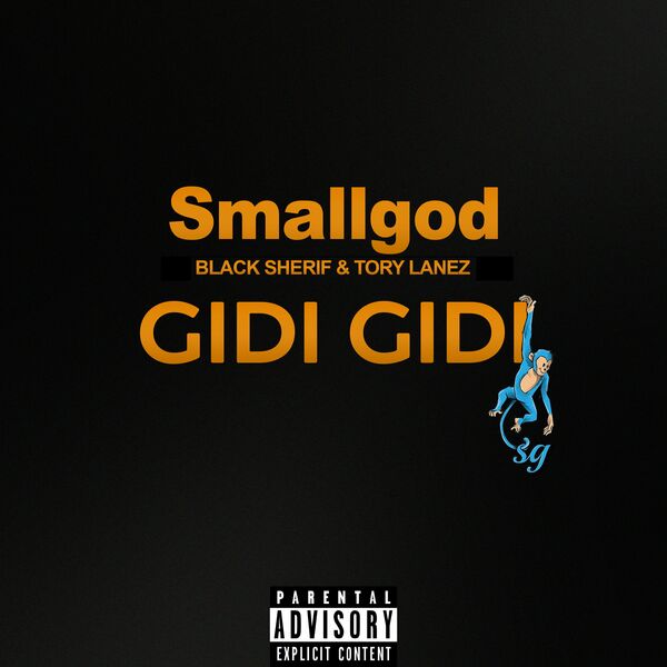Smallgod GIDI GIDI Lyrics