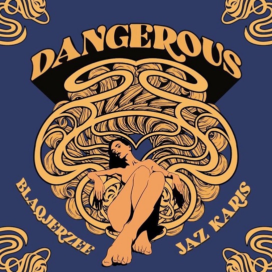 Blaq Jerzee Dangerous