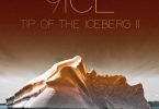 9ice Tip of The Iceberg II Album