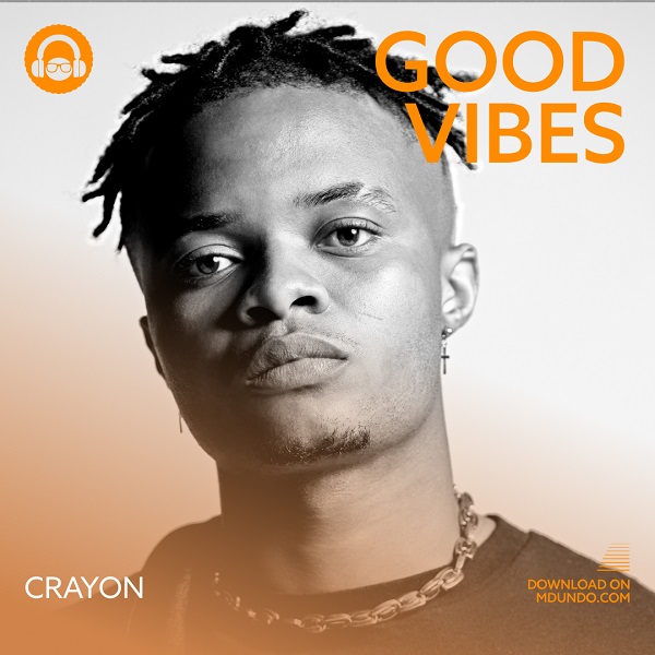 Download Good Vibe Mix ft. Crayon