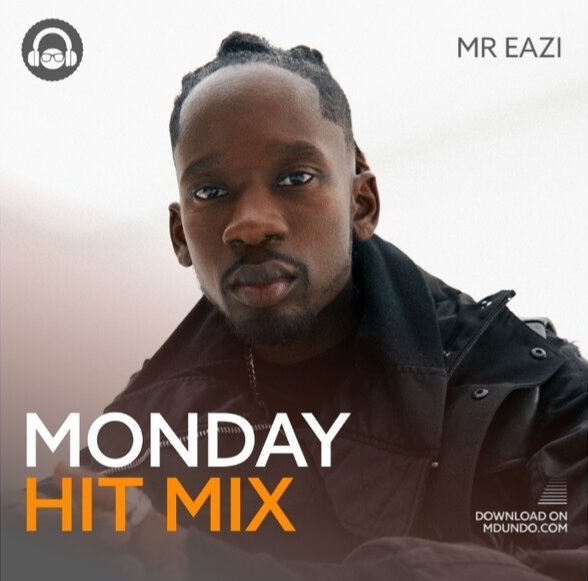 Download Monday Hit Mix ft Mr Eazi on Mdundo