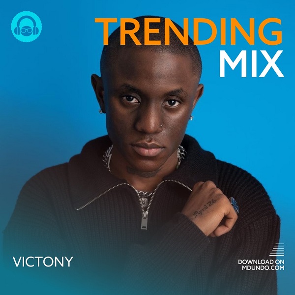 Download Trending Mix ft. Victony on Mdundo