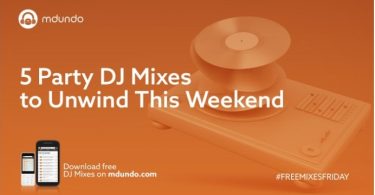 5 Party DJ Mixes to Unwind This Weekend FreeMixesFriday