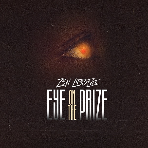 Z3N Lifestyle Eye On The Prize