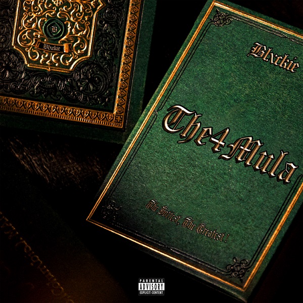 Blxckie THE4MULA EP