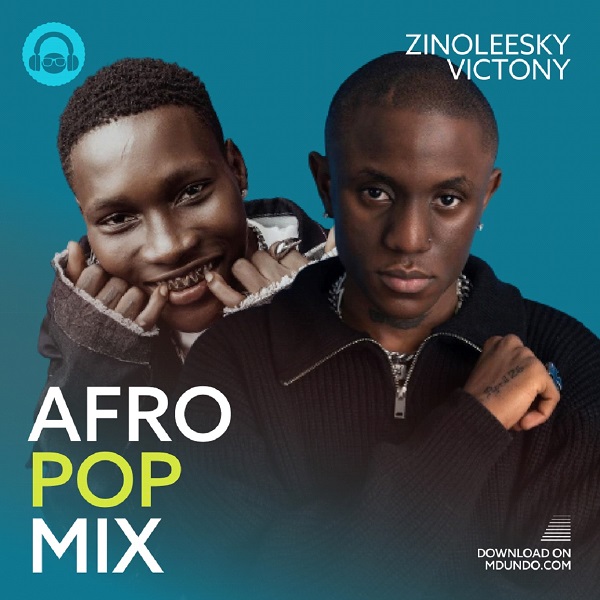 Afro Pop Mix ft. Zinoleeky & Victony