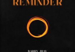 Barry Jhay Reminder
