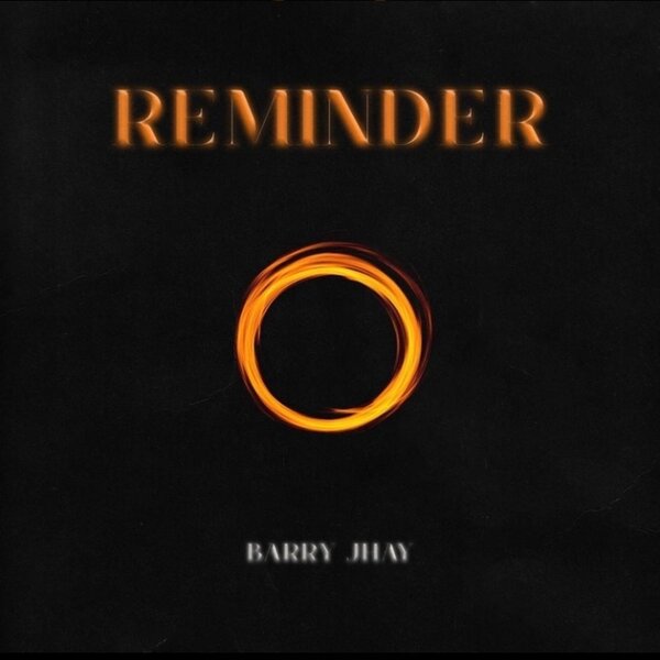 Barry Jhay Reminder