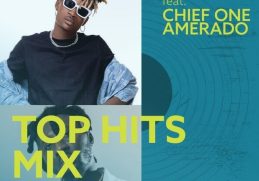 Download Top Hits Mix ft Chief One, Amerado on Mdundo