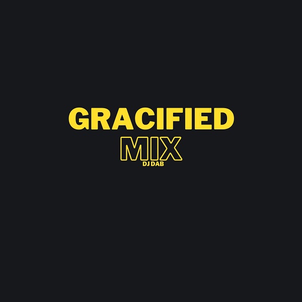 DJ Dab Gracified Mix