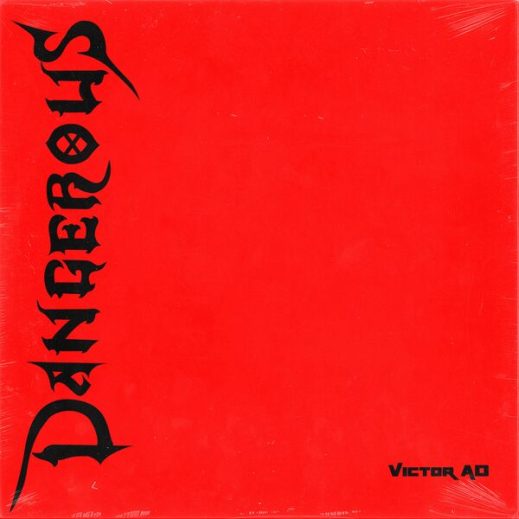 Victor AD – Dangerous (Lyrics)