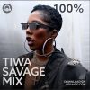 Download 100% Tiwa Savage Mix on Mdundo