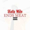 Shatta Wale Ends Meat