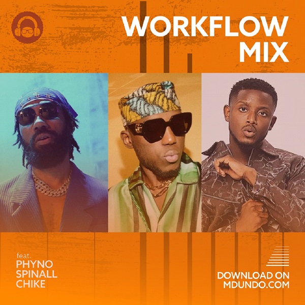 Download Workflow Mix ft Phyno, Spinall, and Chike on Mdundo