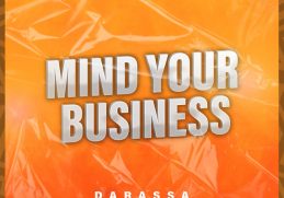 Darassa – Mind Your Business