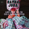 Lady Amar – Hamba Juba ft JL SA, Cici, Murumba Pitch