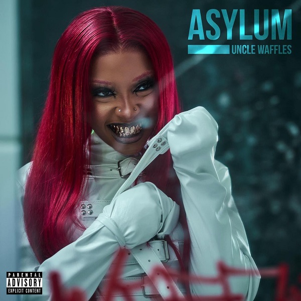 Uncle Waffles Asylum EP