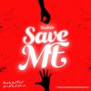 Teeben Save me