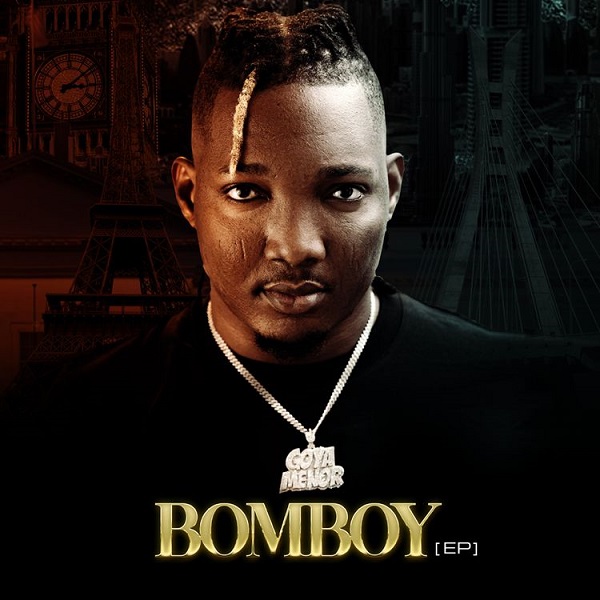 Goya Menor BOMBOY EP