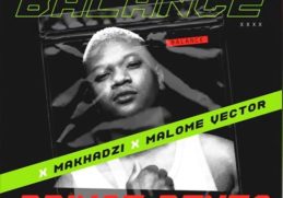Prince Benza & Makhadzi – Ayina Balance ft. Malome Vector