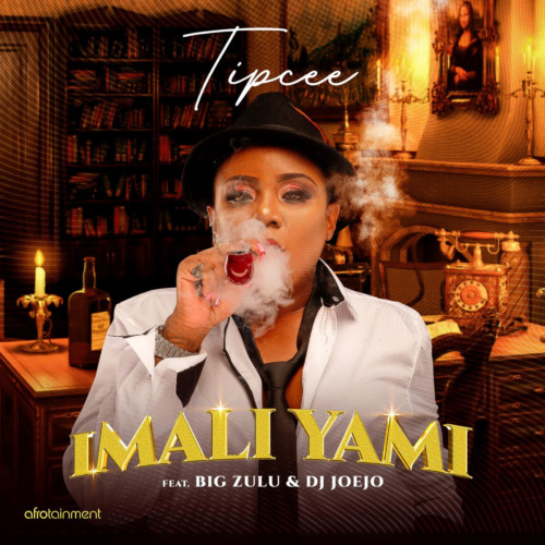 Tipcee – iMali Yami ft. Big Zulu & DJ Joejo