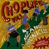 ChopLife SoundSystem Chop Life, Vol. 1: Mzansi Chronicles Album