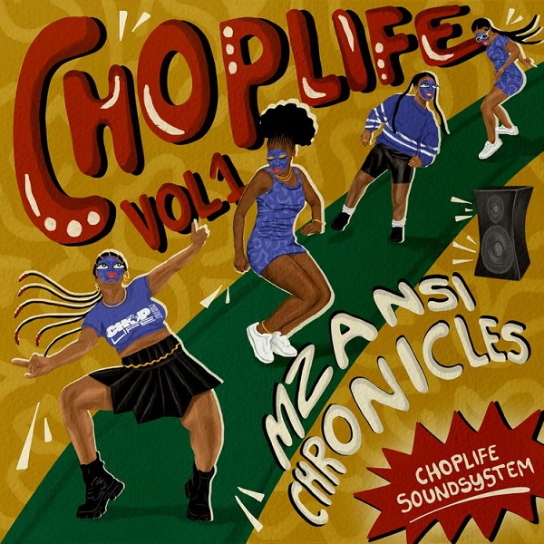 ChopLife SoundSystem & Mr Eazi Collect