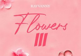 Rayvanny Flowers III EP